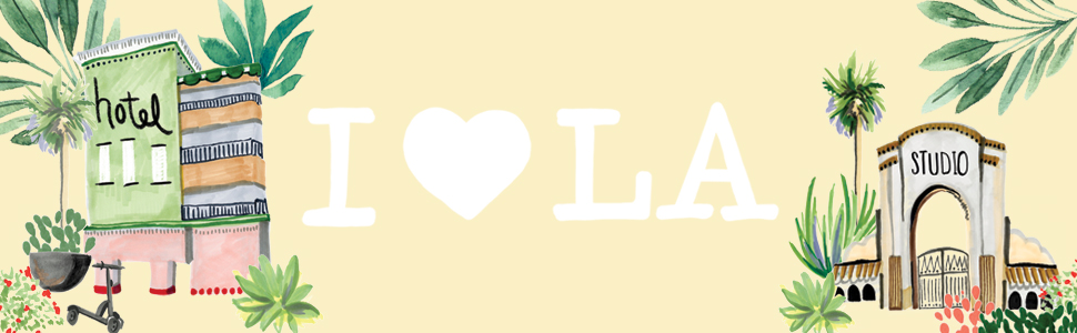 I Love L.A.